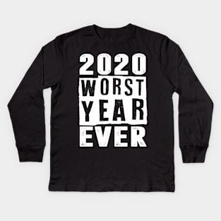 2020 Worst Year Ever Kids Long Sleeve T-Shirt